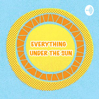 Everything Under the Sun Option